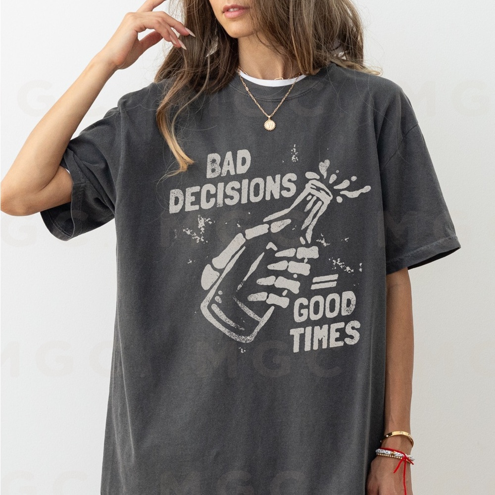 Comfort Colors Bad Decisions Good Times Distressed Graphic Tee Shirt
